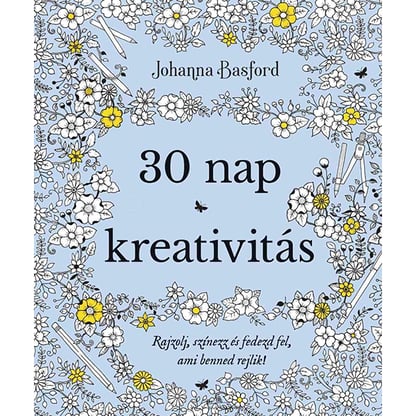 Johanna Basford - 30 nap kreativitás