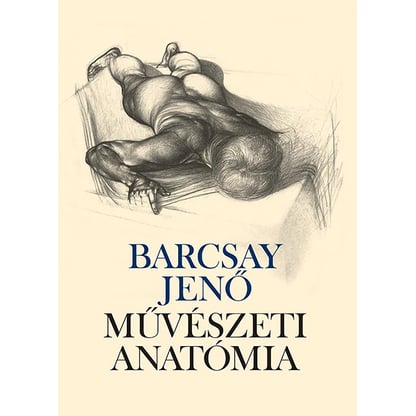 Barcsay Jenő - Művészeti anatómia