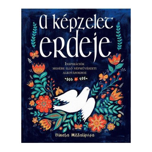 Dinara Mirtalipova - A képzelet erdeje