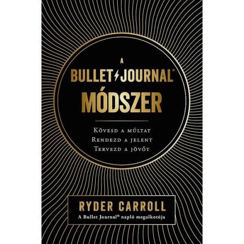 Ryder Carroll: A Bullet Journal módszer